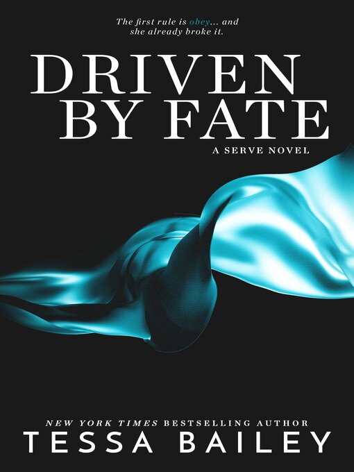 Title details for Driven by Fate by Tessa Bailey - Wait list